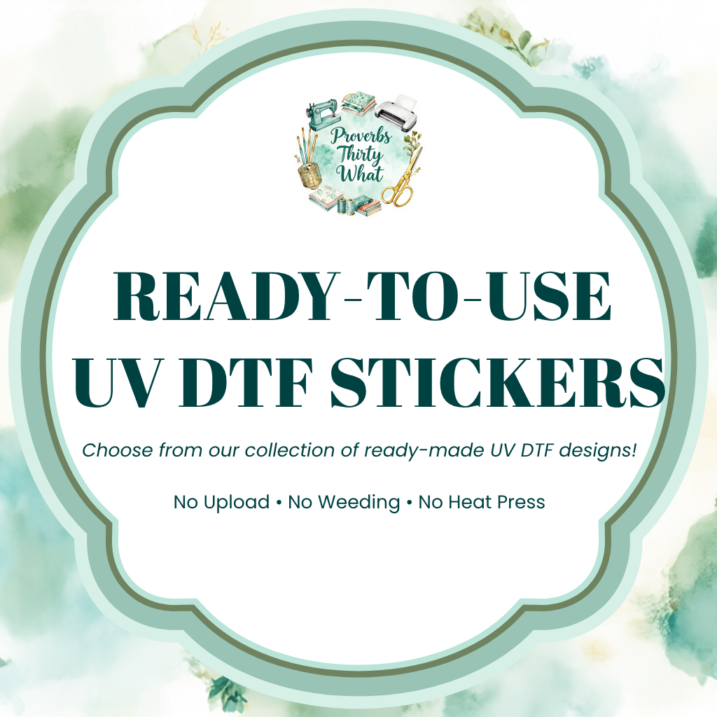 Ready-to-Use UV DTF Stickers