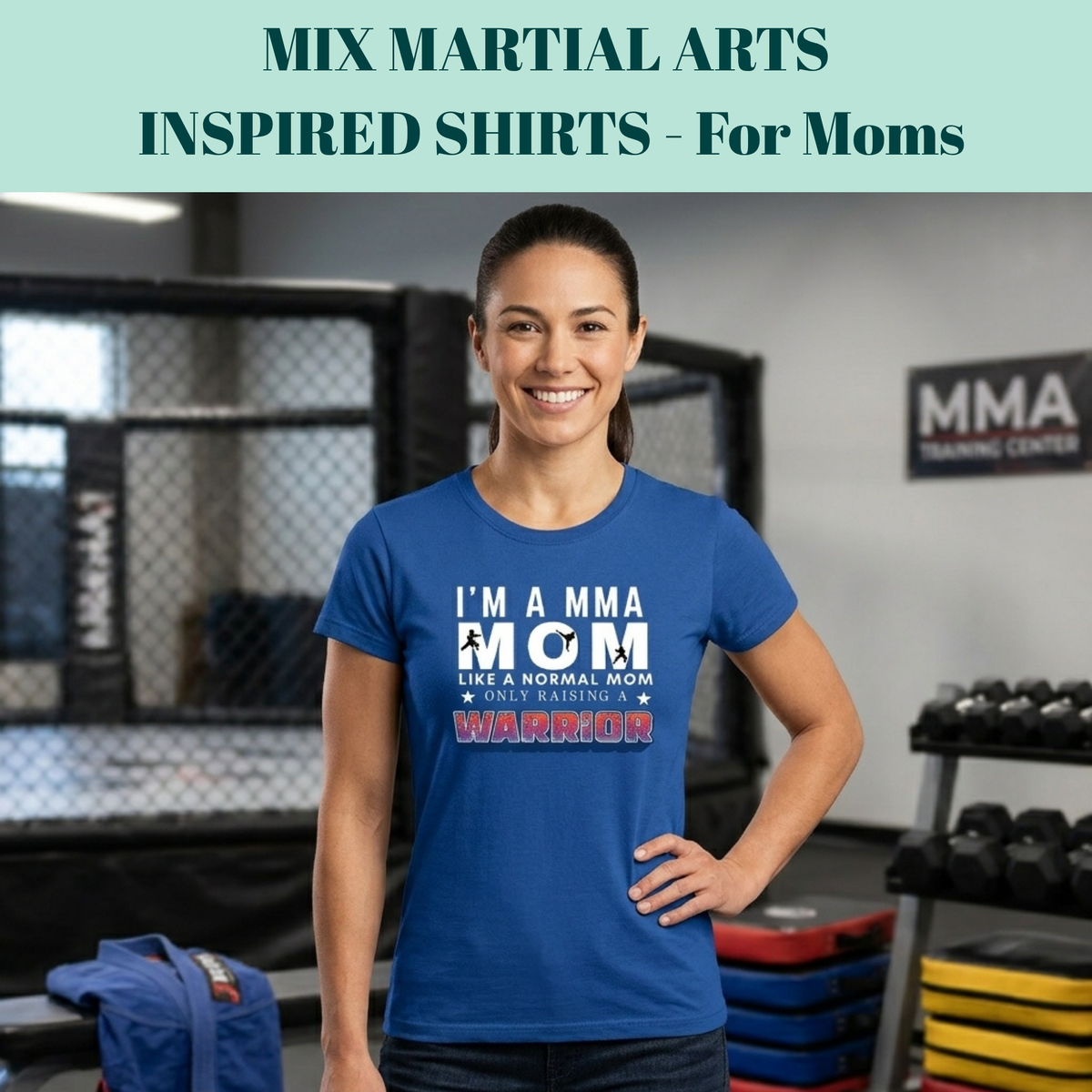 MMA Inspired Shirts- For Moms