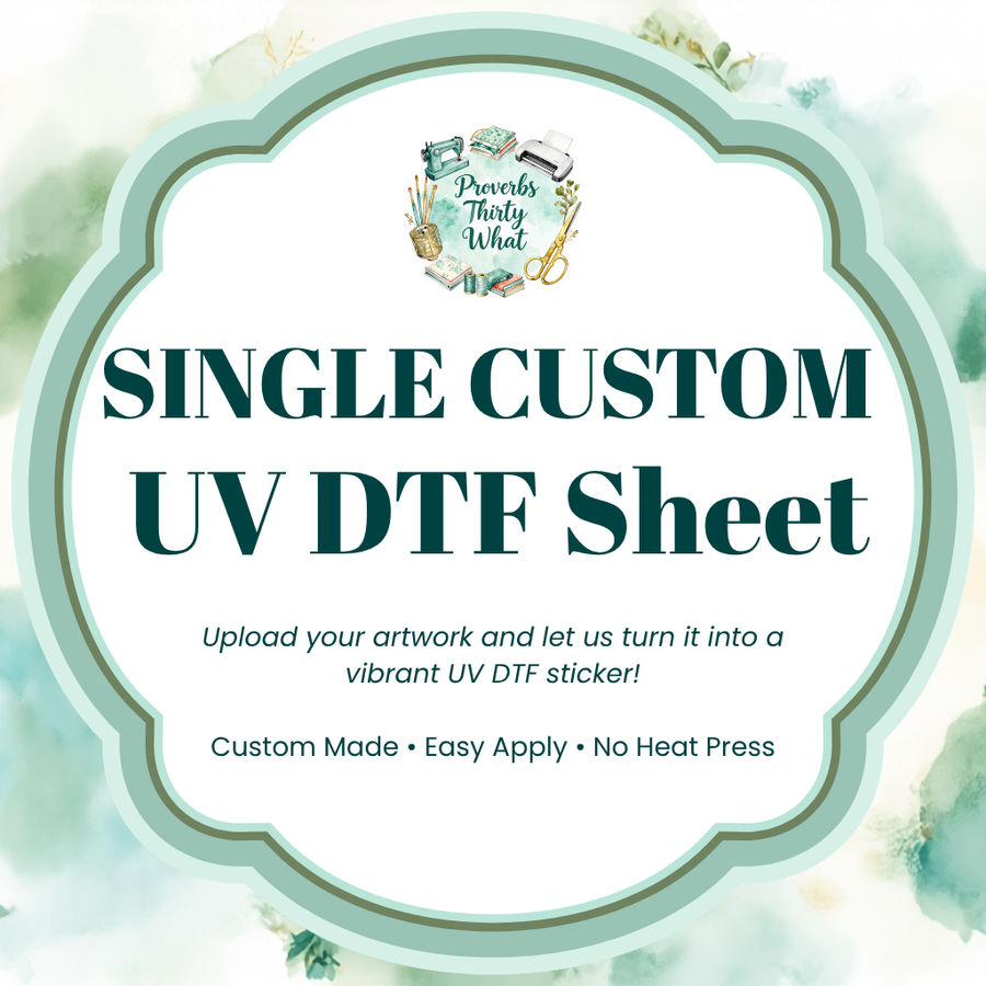 Single custom UV DTF Sheet